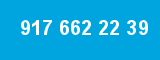 917 662 22 39